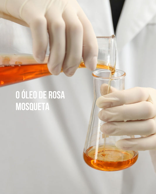 Óleo de Rosa Mosqueta: Composição e Benefícios Comprovados